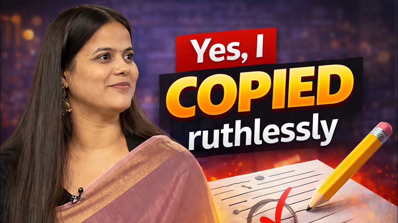 Yes, I copied ruthlessly 😳| Shakti Dubey | AIR 1 | FIFTH ATTEMPT | UPSC CSE’24