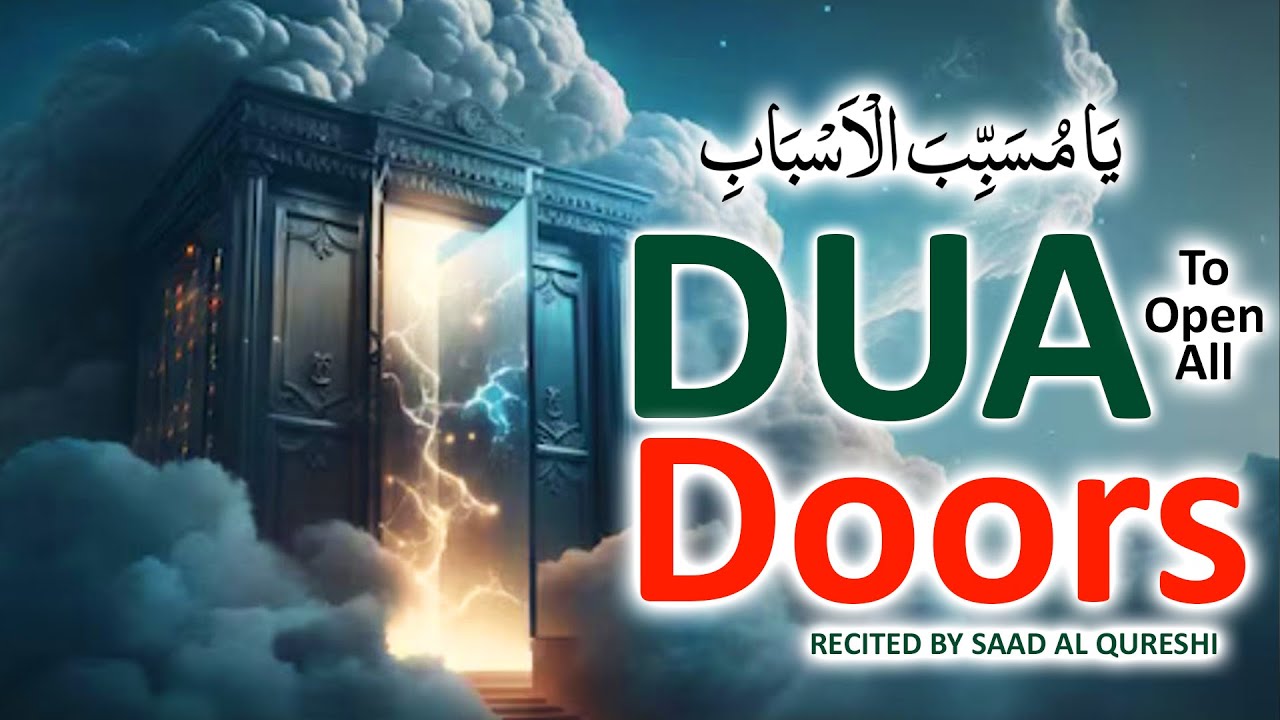 A Miracle Dua That Will Open The All Doors For You Insha Allah!