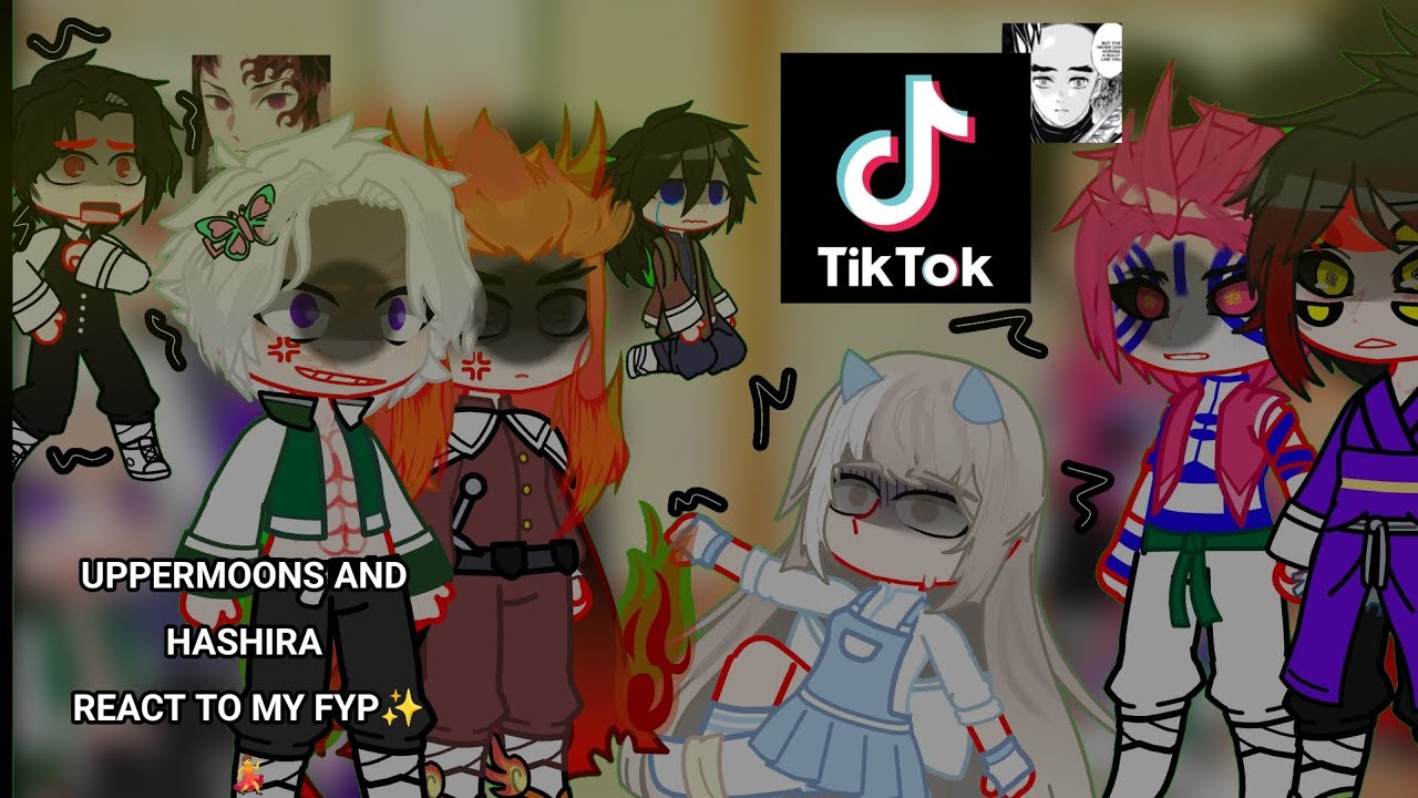 『UPPERMOONS AND HASHIRA REACT TO MY FYP✨️💃』watch til the end『read description』