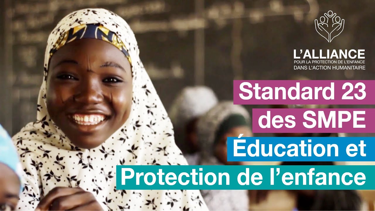 Standard 23 des SMPE : Éducation et Protection de l’enfance