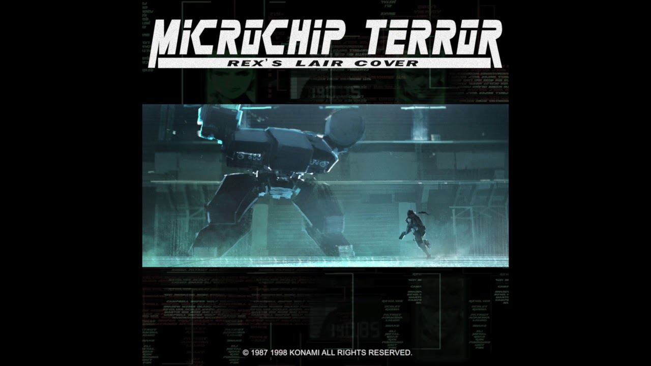 MICROCHIP TERROR - Metal Gear Solid : Rex's Lair
