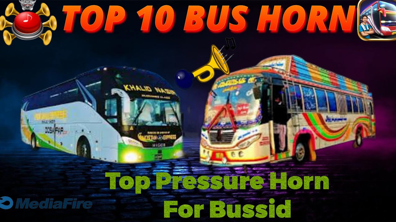 New Top 10 Horn For Bus New Top Horn For Bus simulator indonsia #bus