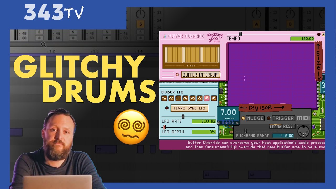 How To Make Glitchy Drums with DFX Buffer Override