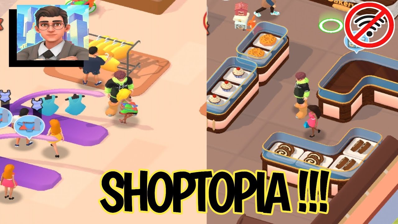 🏬 SHOPTOPIA 👗🍮 GAMES ANDROID/IOS [GAMEPLAY WALKTROUGH] PART #2