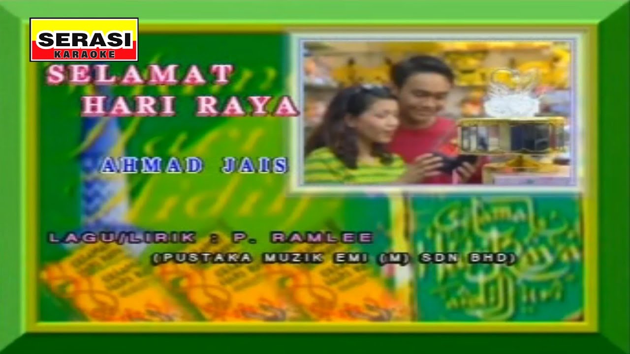 Ahmad Jais - Selamat Hari Raya KARAOKE
