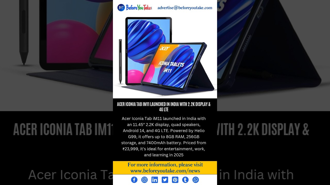 Acer Iconia iM11 Tablet Launched in India: Helio G99, Quad Speakers, Keyboard & Stylus Support 
