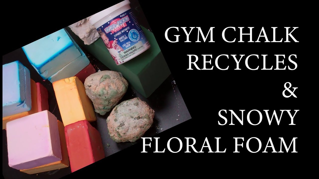 DYED GYM CHALK + SNOWY FLORAL FOAM + RECYCLED CHALK ASMR