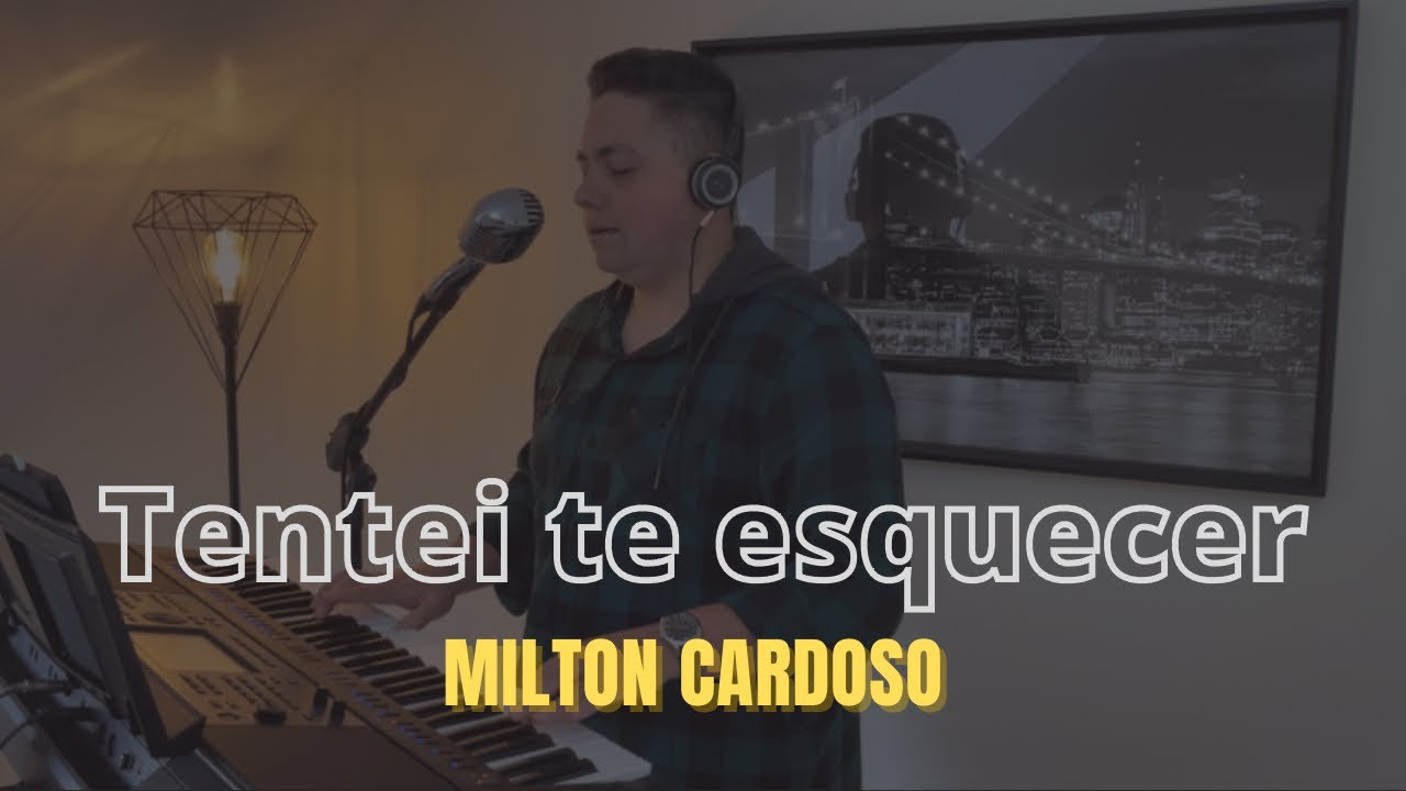 Tentei te esquecer - Milton Cardoso | COVER (Matogrosso e Mathias) @cancoesdeamor