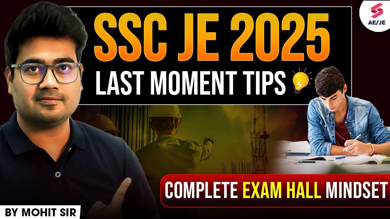 SSC JE Last Moment Tips & Tricks | SSC JE 2025 Exam Hall Strategy | SSC JE Tips & Tricks | Mohit Sir