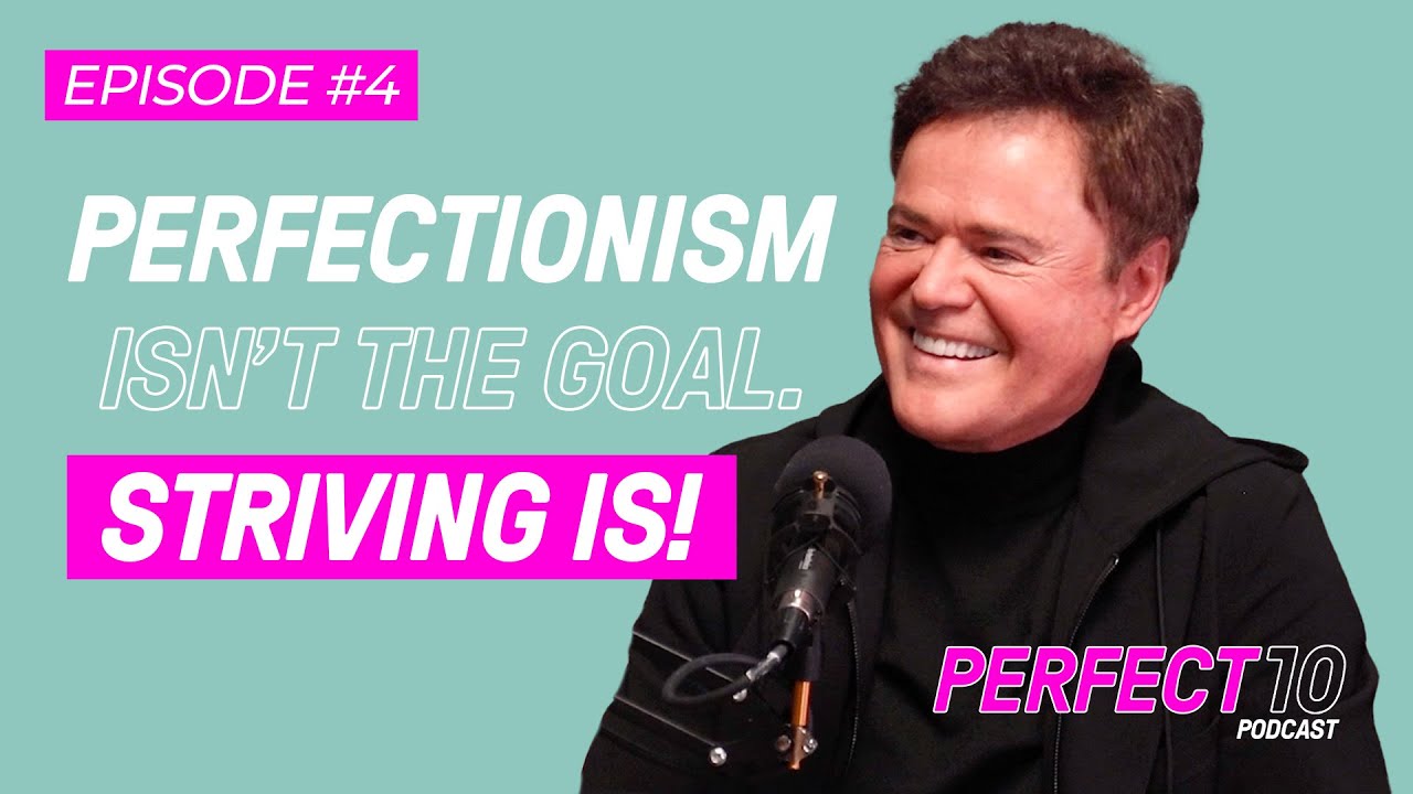 4. Donny Osmond on Perfectionism, Pressure & Paul McCartney