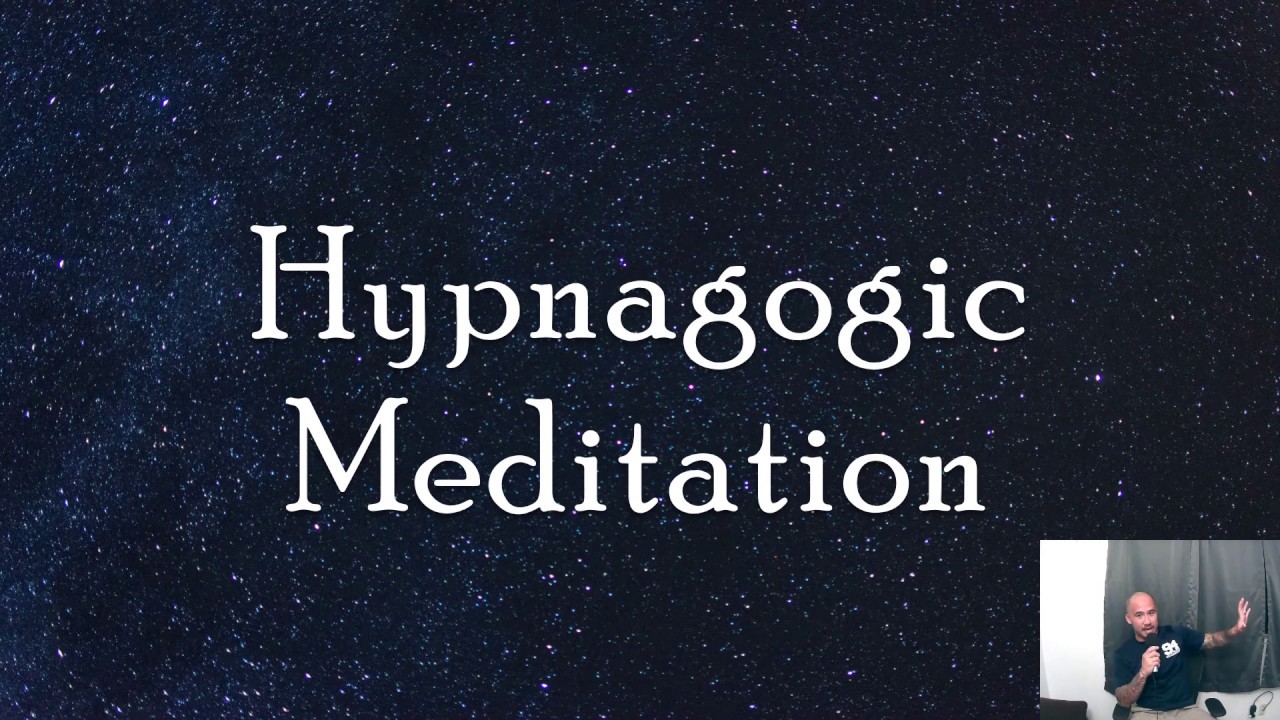 Liminal (Hypnagogic) Meditation - Intro