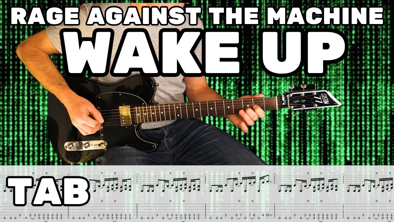 Wake up | Rage against the machine - Guitar cover - tabs
