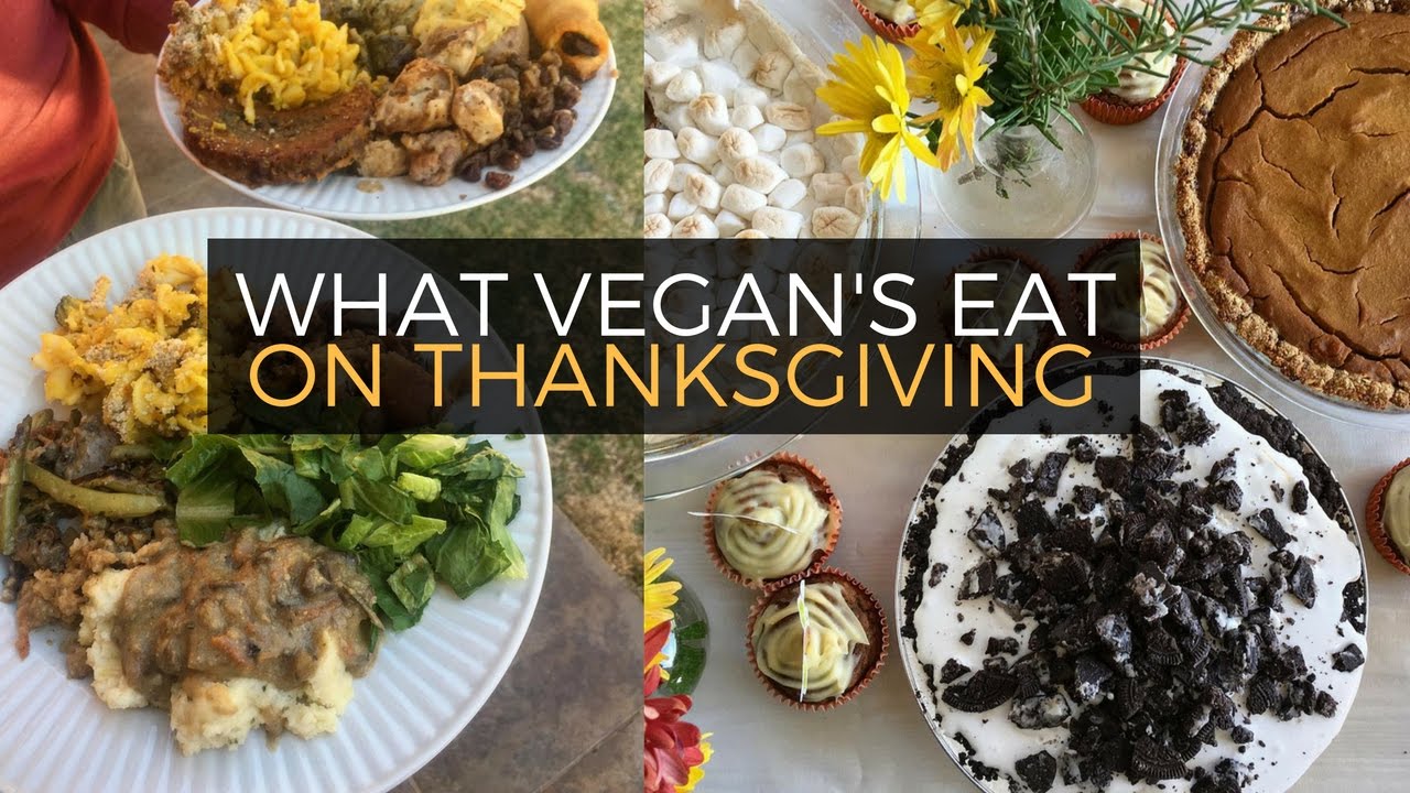 What Vegans Eat On Thanksgiving