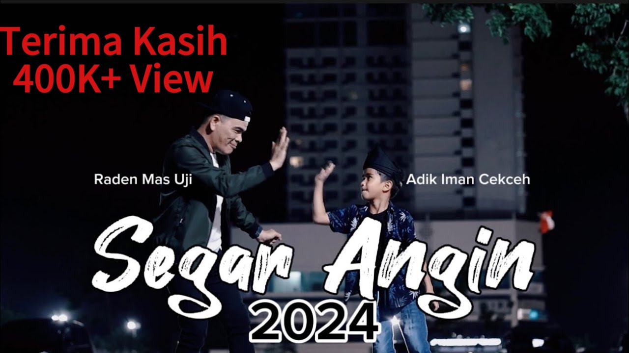 Segar Angin 2024 || Lamo Tok Turun Ke Basa || Lagu Viral Tiktok || Raden Mas Uji ft Adik Iman Cekceh