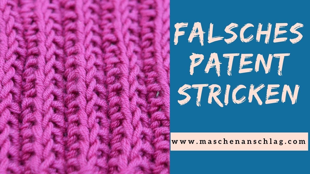 Falsches Patentmuster oder Patronenmuster stricken | Strickmuster #56 |Patentmuster