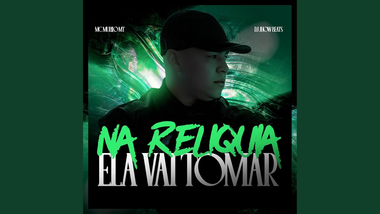 Na Relíquia ela vai tomar