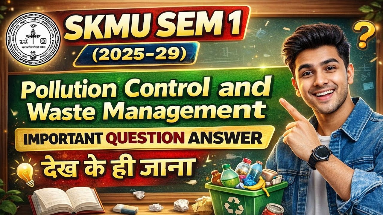 #skmu MDC Pollution control and waste management vvi questions answer semester 1