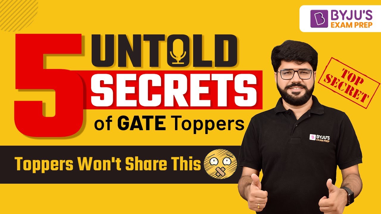 5 Untold Secrets of GATE Toppers: 