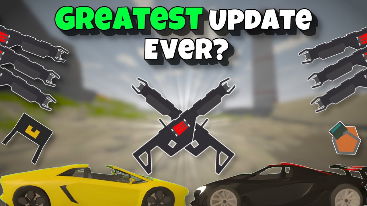The &ldquo;GREATEST&rdquo; Updates in Unturned History