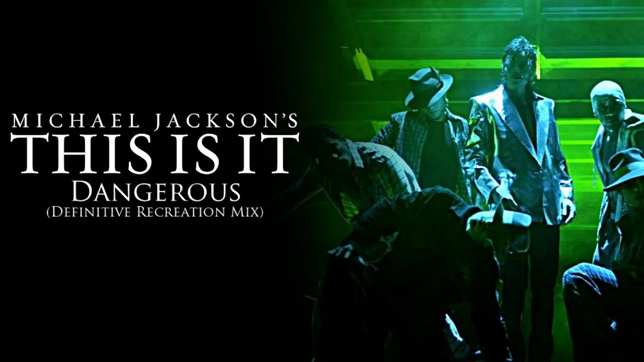 Michael Jackson's This Is It - Dangerous (Definitive Recreation Mix) (WITH NEVER BEFORE HEARD INTRO)