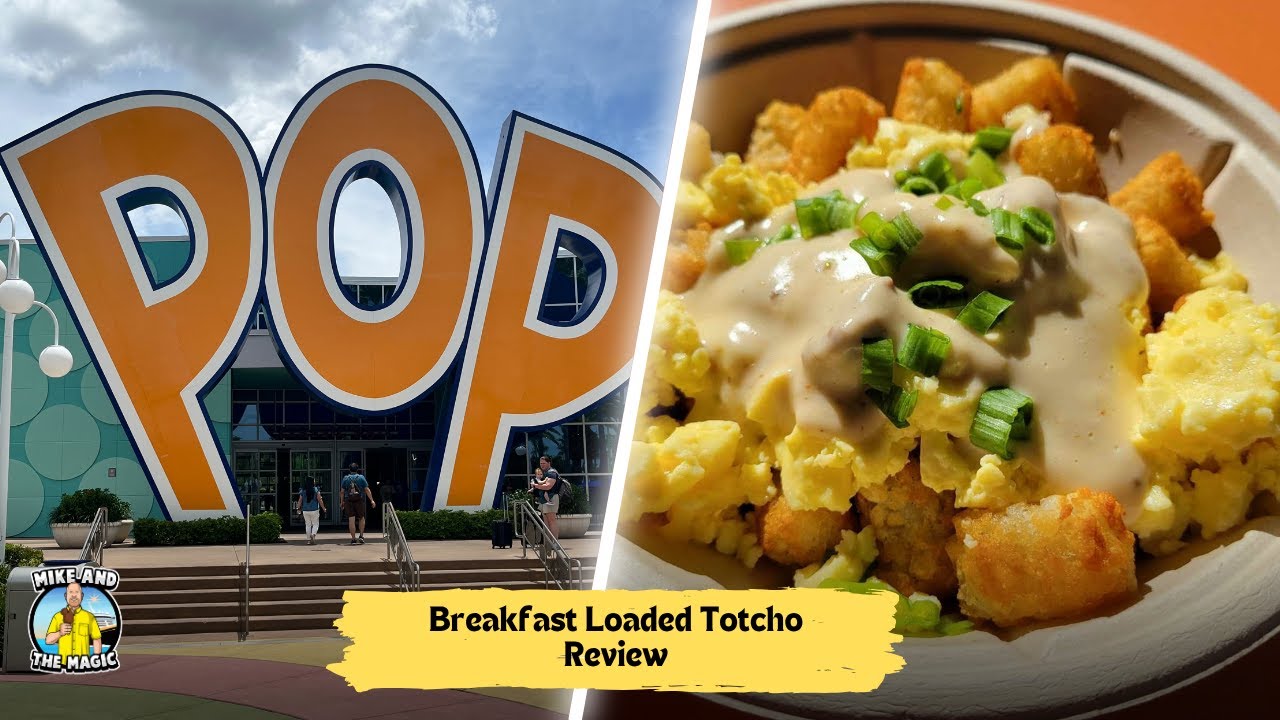 Disney's Pop Century Breakfast Loaded Totcho Bowl Review