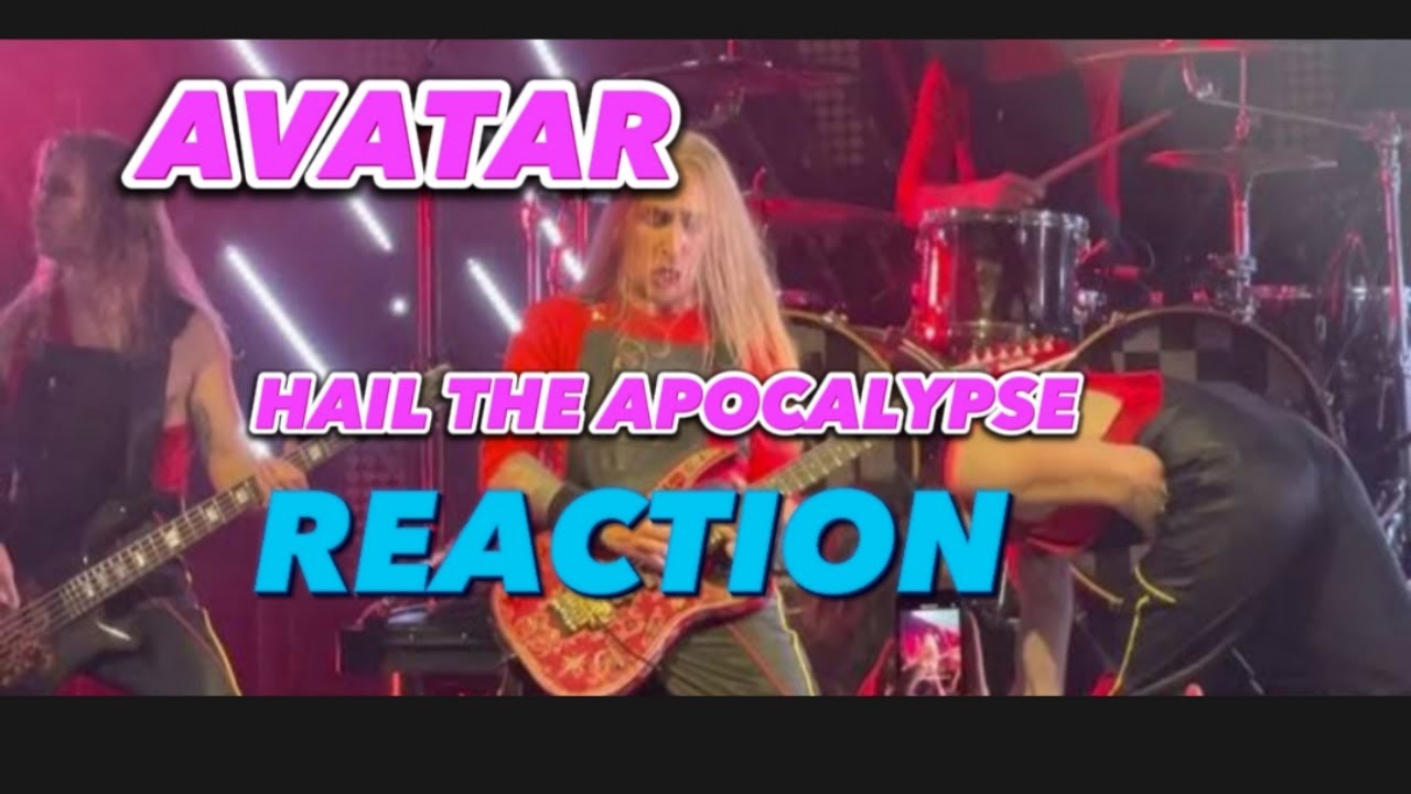 Avatar - ‘Hail the Apocalypse’ REACTION