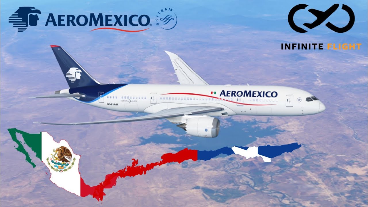 Infinite Flight - From: Mexico City (MEX) to Santiago (SCL) | TIMELAPSE | Aeromexico B787-8