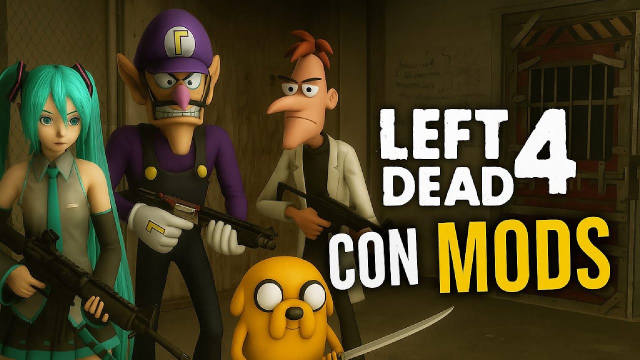 LEFT 4 DEAD con MODS