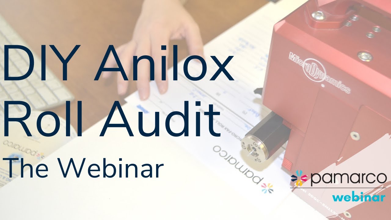 DIY Anilox Roll Audit - Webinar