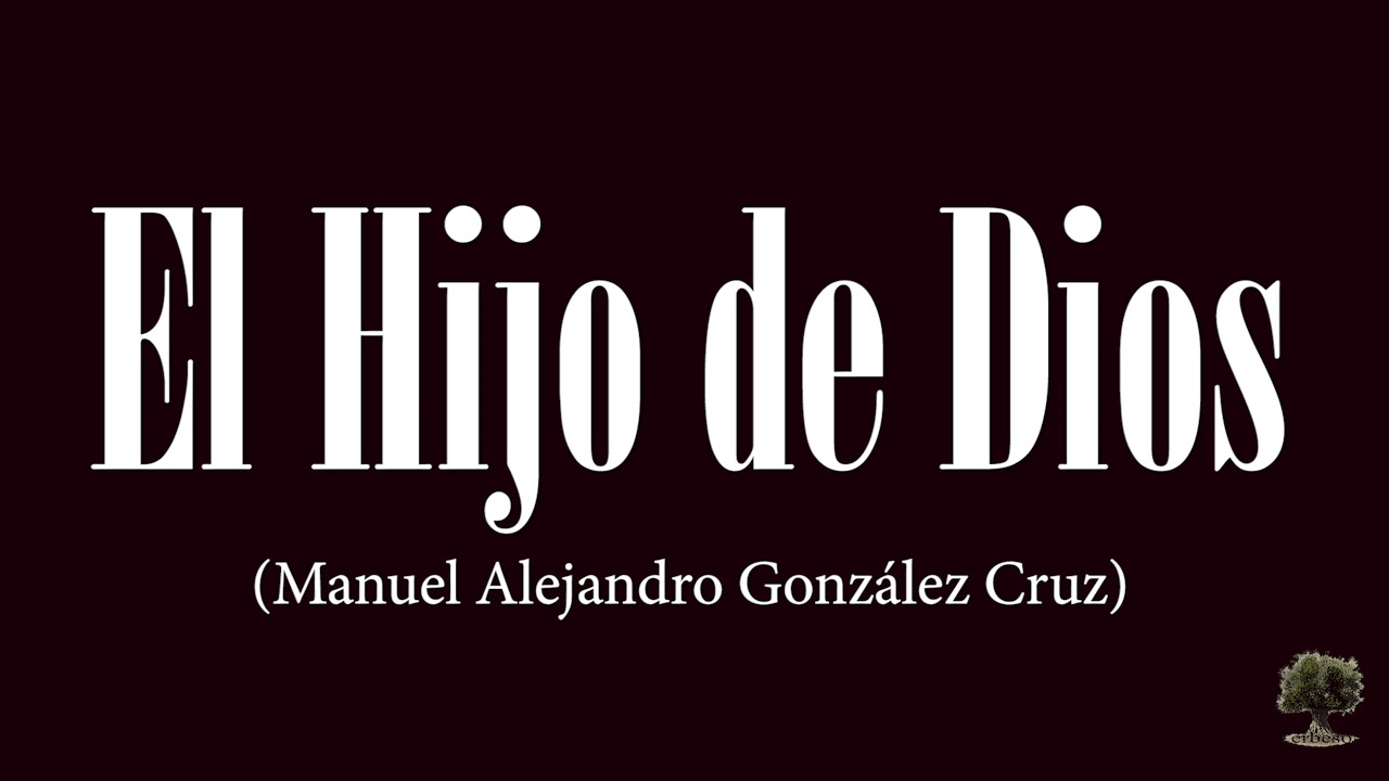BCT Tres Caídas de Triana - El Hijo de Dios (Manuel Alejandro González Cruz)