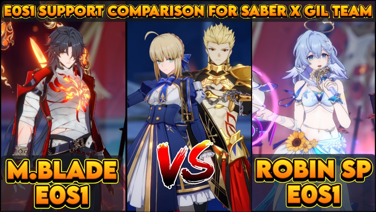 V5 | E0S1 Support Comparison M.Blade Vs Robin SP For Saber x Gilgamesh Team | Memory of Chaos 4.4
