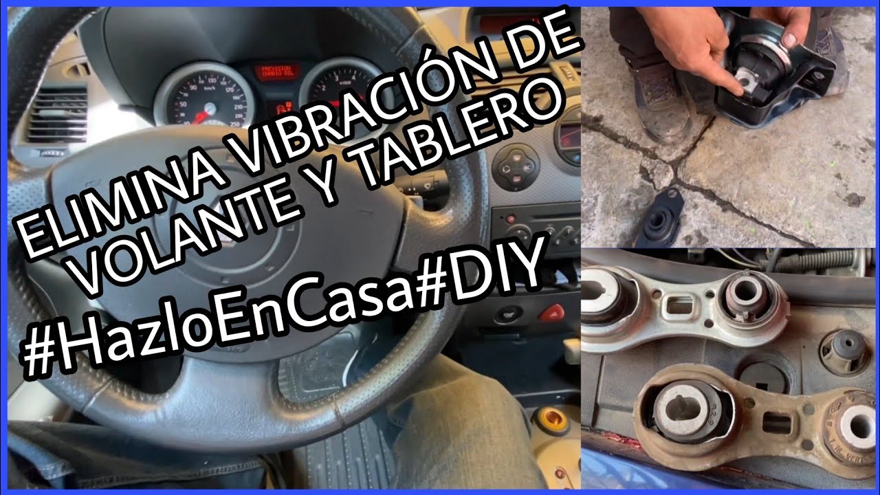 COMO QUITAR VIBRACIÓN DE VOLANTE Y TABLERO DE MEGANE #HazloEnCasa#DIY