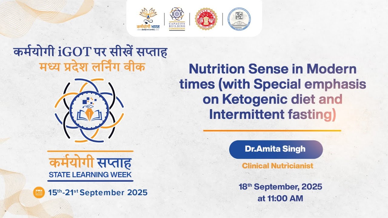 Nutrition Sense in Modern times (with Special emphasis on Ketogenic diet and Intermittent fasting)