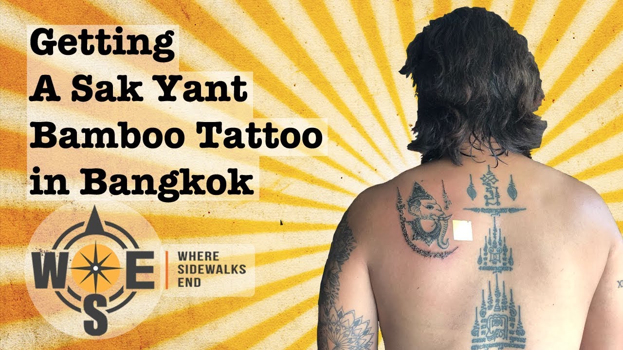 Getting a Sak Yant tattoo in Bangkok - The Ink Experience with Ajarn Neng & Ajarn Too 2020