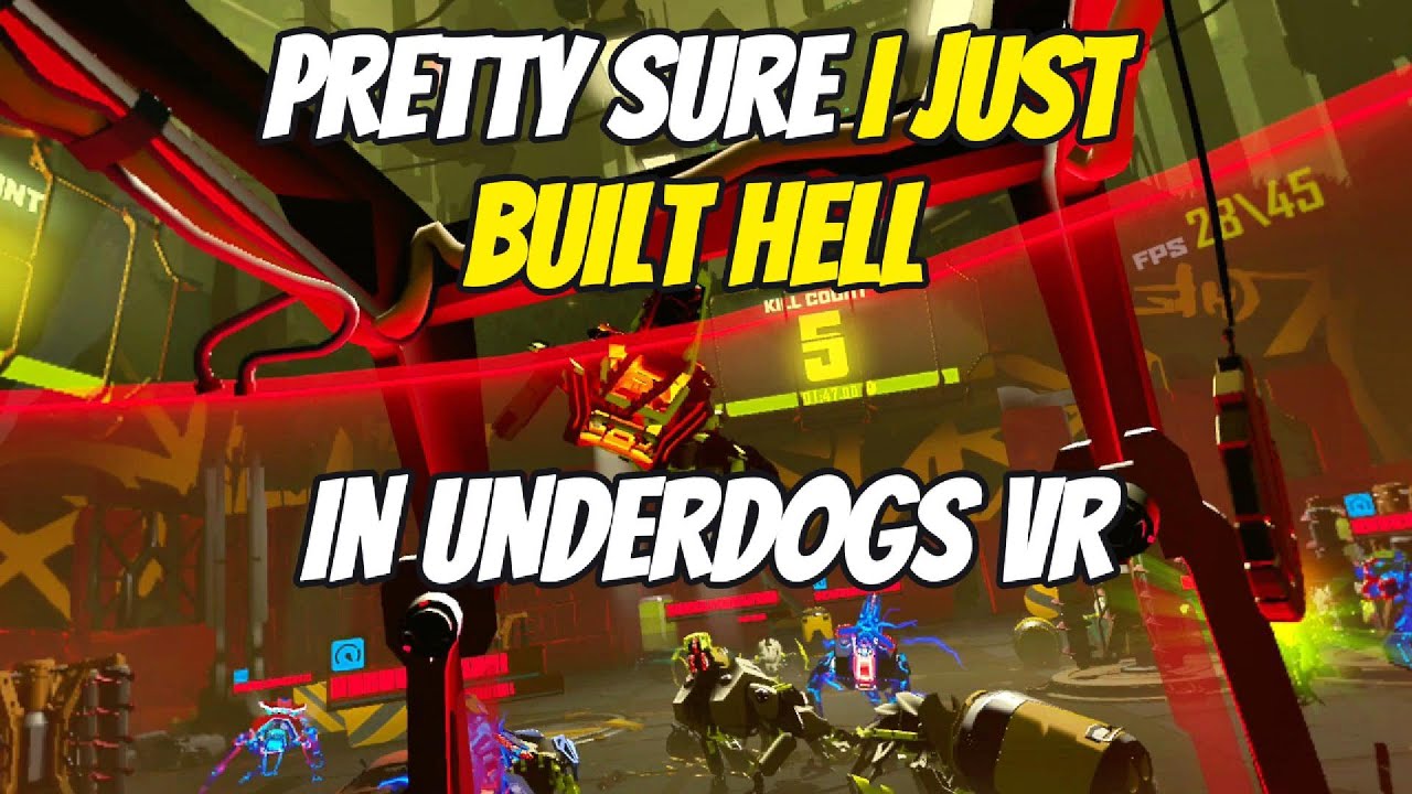 I just built Hell in Underdogs VR, Here's how...