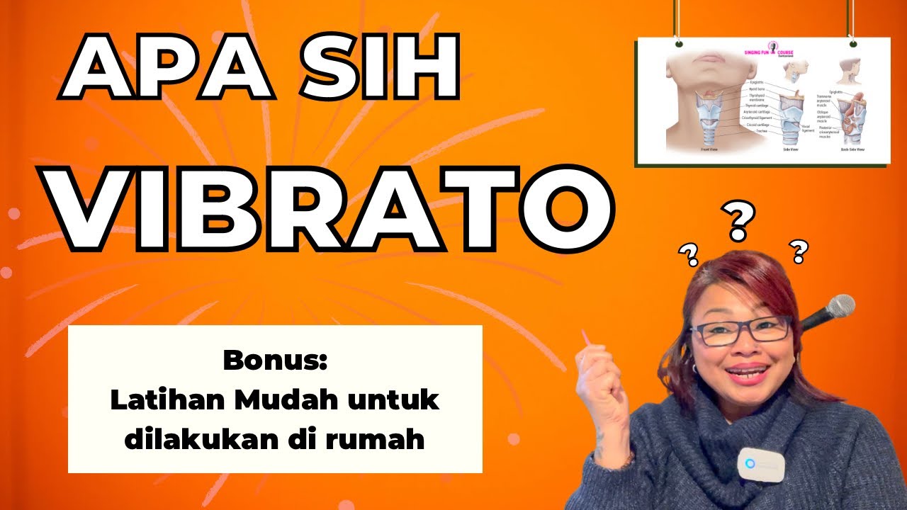 Eps.16 MENGENAL VIBRATO DAN BONUS LATIHAN VIBRATO #vibrato #nyanyi #nyaman #tips #vocal #belajar