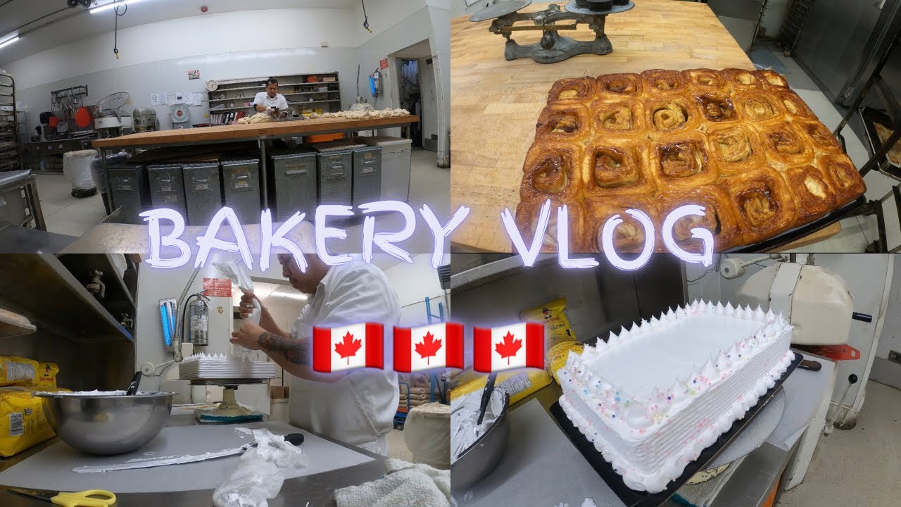 BAKERY VLOG || canada life