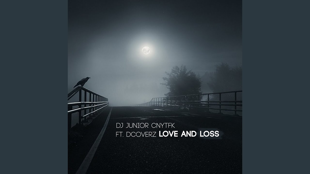 Love and Loss