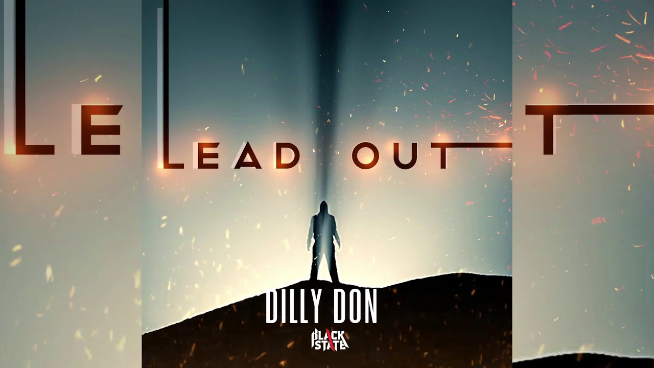 DILLY DON - LEAD OUT (OFFICIAL AUDIO)