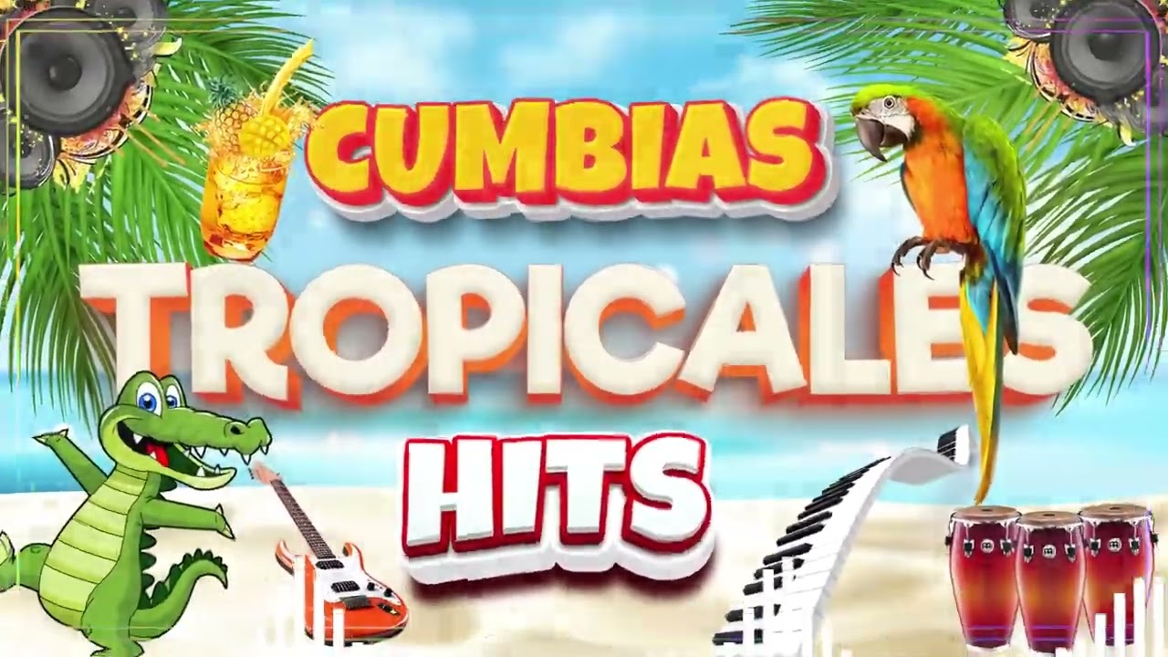CUMBIAS TROPICALES 2023🌴🍹LAS MEJORES CANCIONES CUMBIAS PARA BAILAR🌵FITO OLIVARES,TROPICAL PANAMA,...