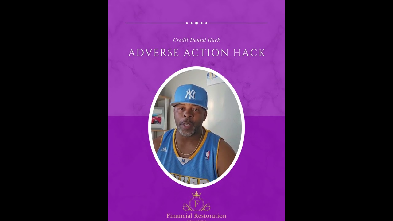 🔥 Got Denied for Credit? That&rsquo;s an Adverse Action &mdash; And You Can Fight It!
