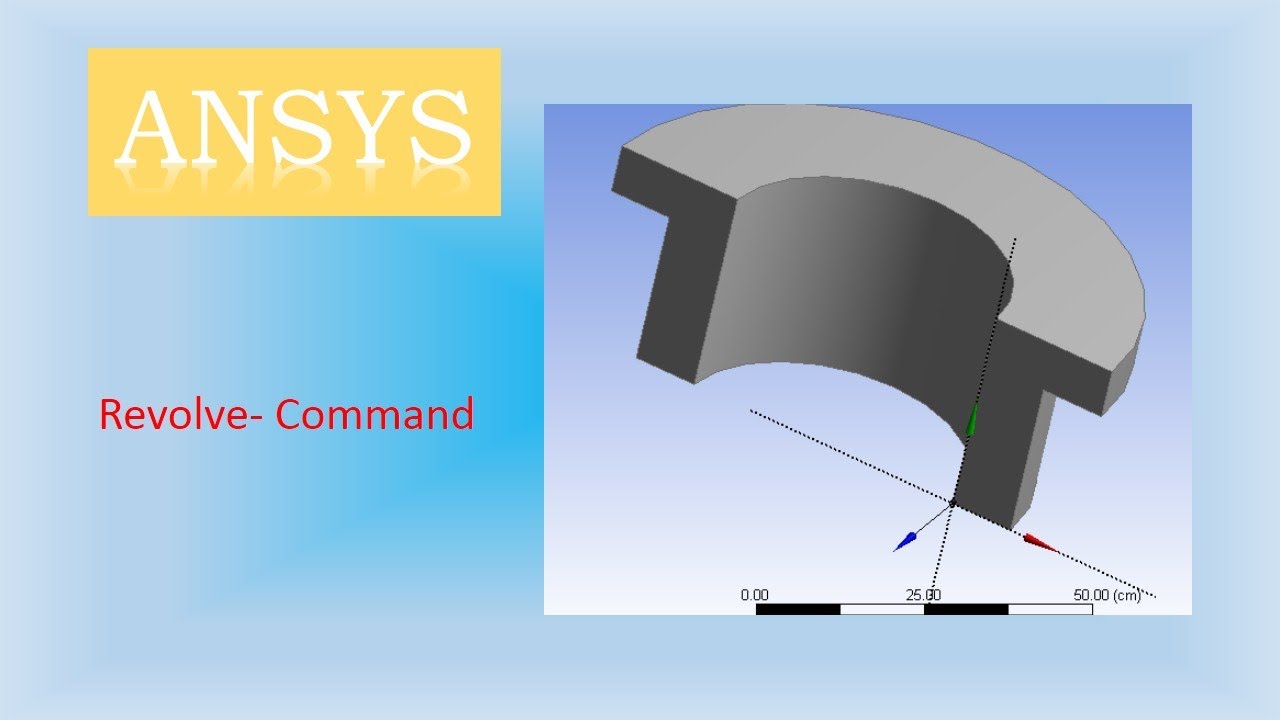 How to learn Revolve Command in Ansys Geometry