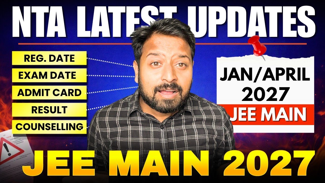 Свежие обновления от NTA🚨Календарь экзаменов JEE Main 2027🤯Дата экзамена, регистрация на попытку ...
