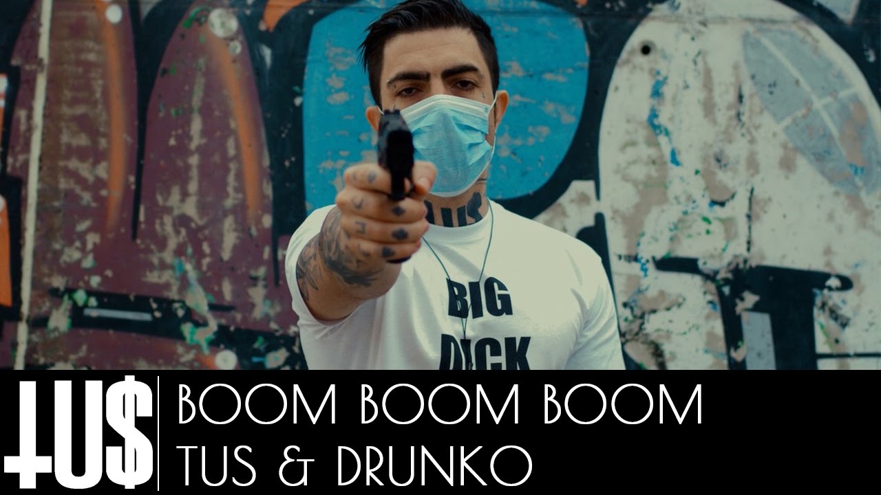 Tus & Drunko - Boom Boom Boom Prod. Ά&rho;&chi;&omicron;&nu;&tau;&alpha;&sigmaf; - Official Video Clip