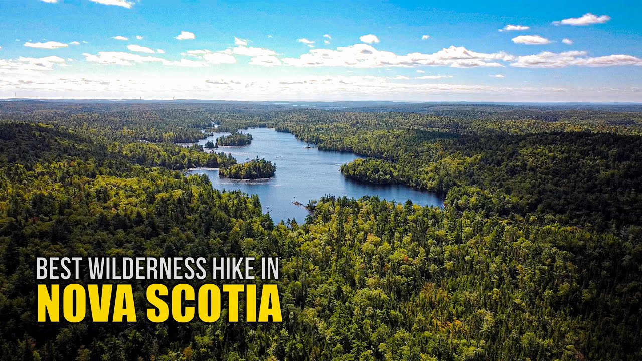 The Best Wilderness Hiking in Nova Scotia Canada 🇨🇦