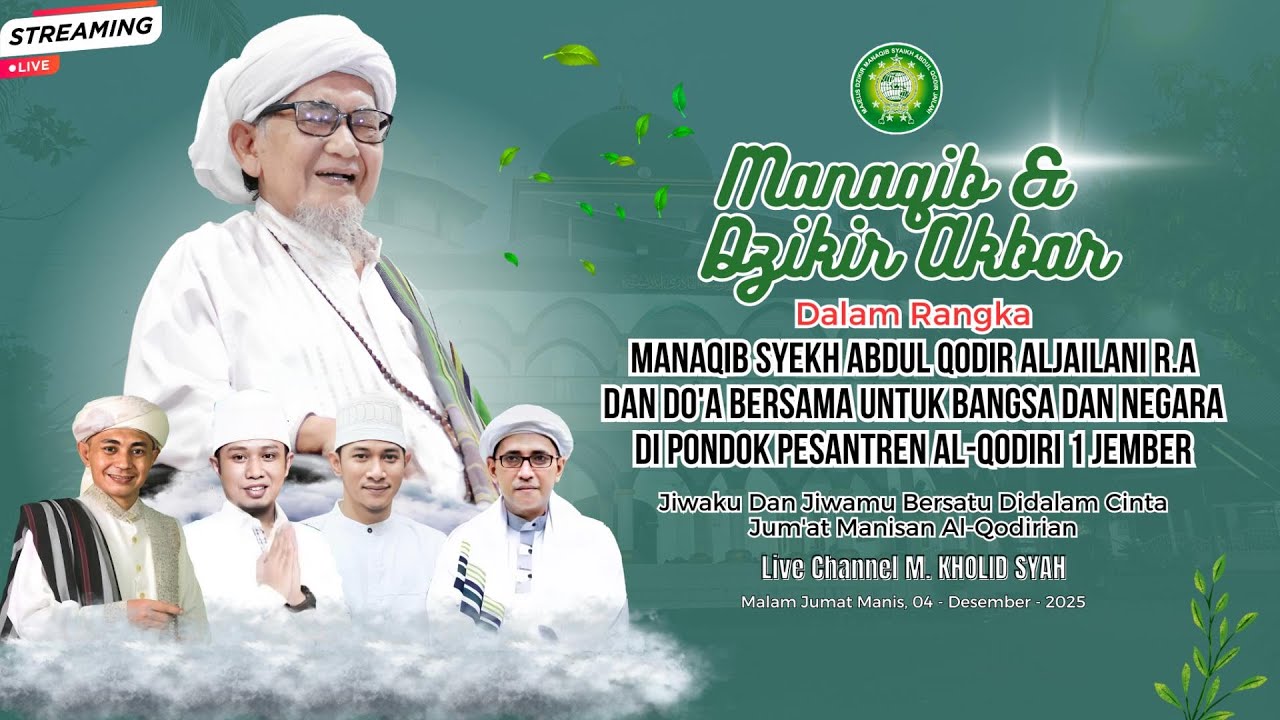 🔴LIVE Dzikir Manaqib Akbar Al-Qodiri Jember 1447 H - 04 DESEMBER 2025 M