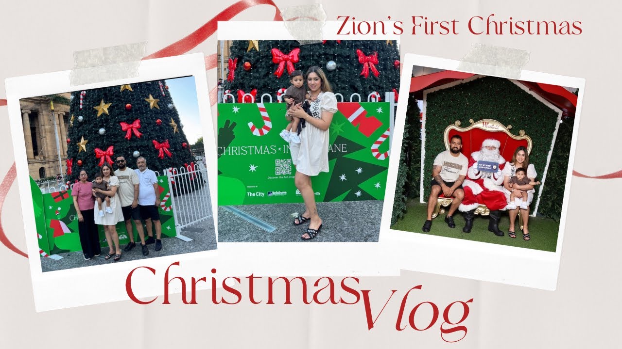 Zion’s 1st Christmas in Brisbane City 🎄| Bahot Mushkil Nal Hoyi Santa 🎅🏼Nal Photo 📸
