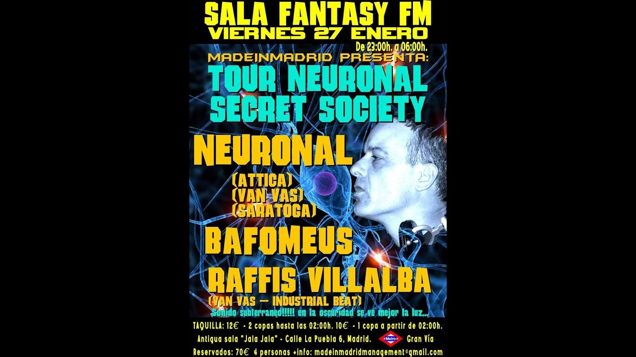TOUR NEURONAL SECRET SOCIETY  ((DJ PEPO)) MADRID 27-01-2012