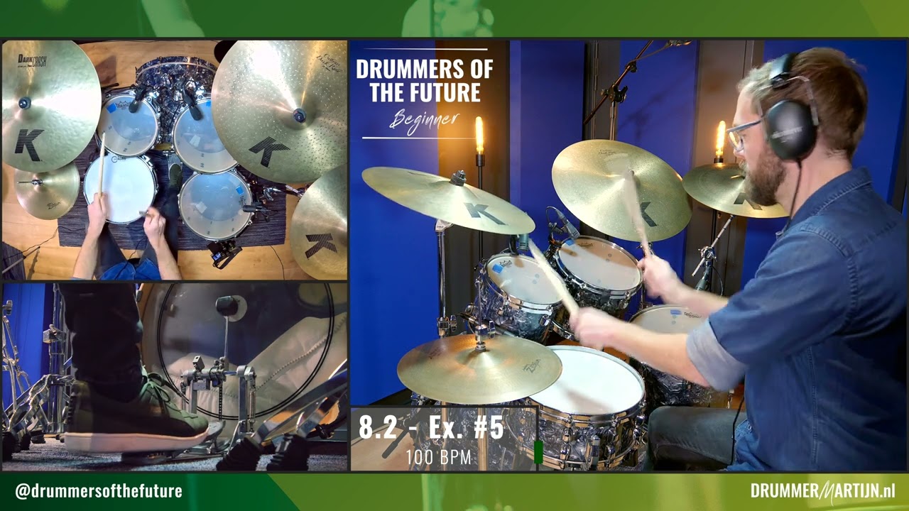 8.2 - Drummers Of The Future BEGINNER  // Drum Tutorial w/ @DrummerMartijn