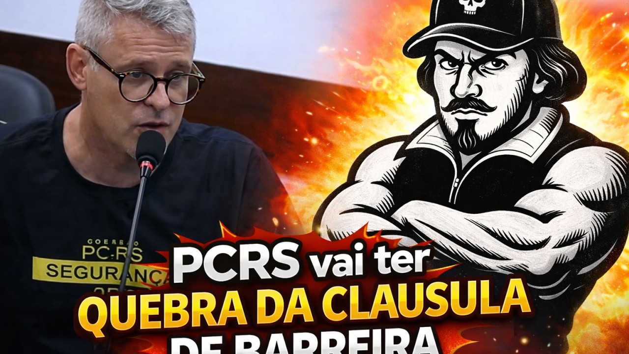 Cláusula de Barreira da PCRS pode cair? Entenda o que está sendo debatido!